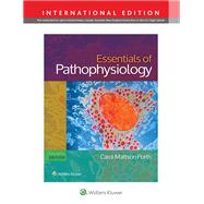 Essentials of Pathophysiology Concepts of Altered States