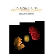 Talking Truth, Confronting Power