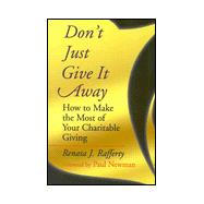 Don't Just Give It Away