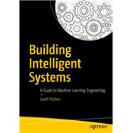 Building Intelligent Systems