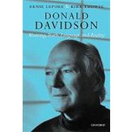 Donald Davidson Meaning, Truth, Language, and Reality