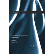 Case Studies on Chinese Enterprises