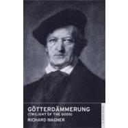 Gotterdammerung (Twilight of the Gods) : English National Opera Guide 31