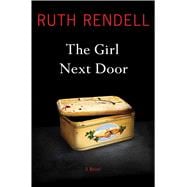 The Girl Next Door A Novel