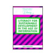 Literacy for Sustainable Development in the Age of Information