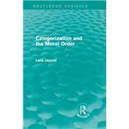 Categorization and the Moral Order (Routledge Revivals)