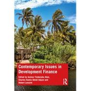Contemporary Issues in Development Finance,9781138324329