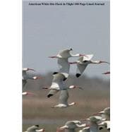 American White Ibis Flock in Flight 100 Page Lined Journal