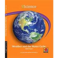 Weather and the Water Cycle: Will It Rain?