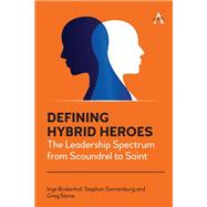 Defining Hybrid Heroes