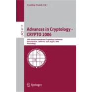 Advances in Cryptology - Crypto 2006