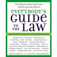 Everybody's Guide to the Law: All the Legal Information You Need in One Comprehensive Volume