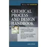 Chemical Process and Design Handbook
