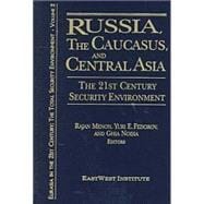 Russia, the Caucasus, and Central Asia