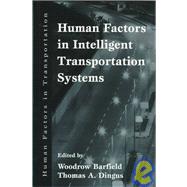 Human Factors in Intelligent Transportation Systems