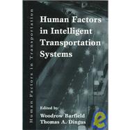 Human Factors in Intelligent Transportation Systems