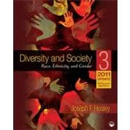 Diversity and Society; Race, Ethnicity, and Gender, 2011/2012 Update