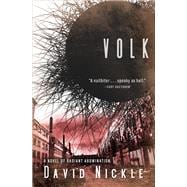 Volk A Novel of Radiant Abomination