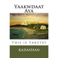 This Is Yakutat