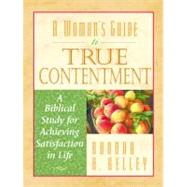 Woman's Guide to True Contentment
