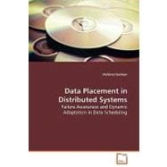 Data Placement in Distributed Systems