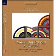 Communicating at Work : Principles and Practices for Business and the Professions