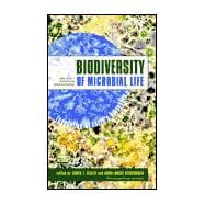 Biodiversity of Microbial Life Foundation of Earth's Biosphere