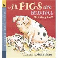 All Pigs Are Beautiful Read and Wonder