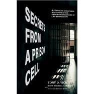 Secrets from a Prison Cell