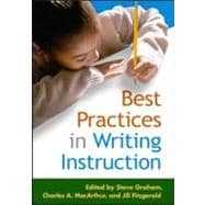 Best Practices in Writing Instruction