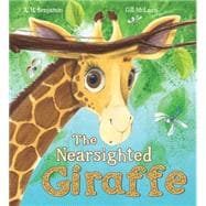 Storytime: The Nearsighted Giraffe,9781609924331