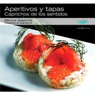 Aperitivos y tapas Caprichos de los sentidos