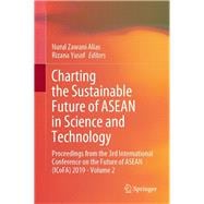 Charting the Sustainable Future of Asean in Science and Technology