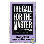 The Call for the Master