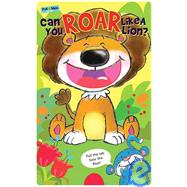 Can You Roar Like a Lion?