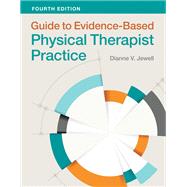 Guide to Evidence-Based Physical Therapist Practice