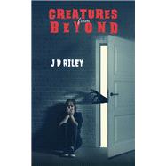 Creatures from Beyond