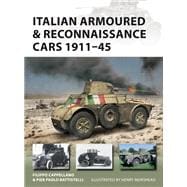 Italian Armoured & Reconnaissance Cars 1911–45