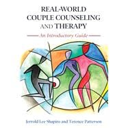 Real-World Couple Counseling and Therapy