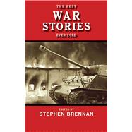 Best War Stories Ever Told Pa