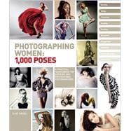 Photographing Women 1,000 Poses