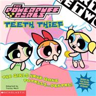 Powerpuff Girls 8x8 #11 Teeth Thief