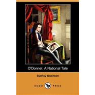 O'Donnel : A National Tale