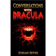 Conversations With Dracula
