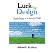 Luck by Design