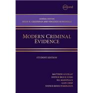 Modern Criminal Evidence: Student Edition