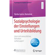 Sozialpsychologie der Einstellungen und Urteilsbildung