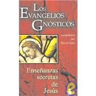 Los Evangelio Gnosticos/the Gnostic Gospels