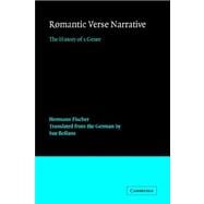 Romantic Verse Narrative: The History of a Genre