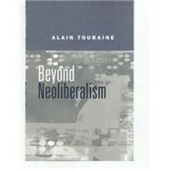 Beyond Neoliberalism